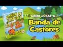 BANDA DE CASTORES JUEGO
