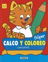 CON GATITO (SUPER CALCO Y COLOREO)