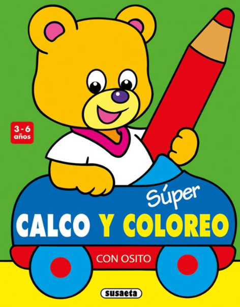 CON OSITO (SUPER CALCO Y COLOREO)