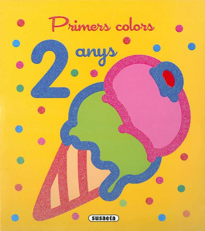 2 ANYS (PRIMERS COLORS)