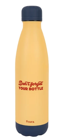 BOTELLA TERMO"DONT FORGET..."