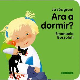 [72101134] ARA A DORMIR? JA SOC GRAN!